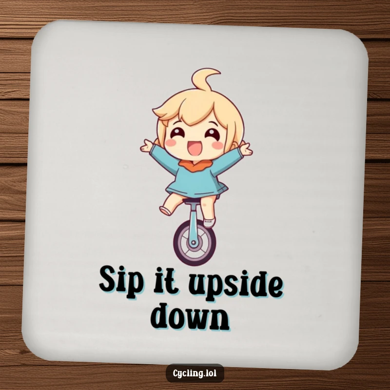 Funny drink coaster showing a character riding a unicycle upside down with eyes wide in glee, adding a humorous touch to table settings.