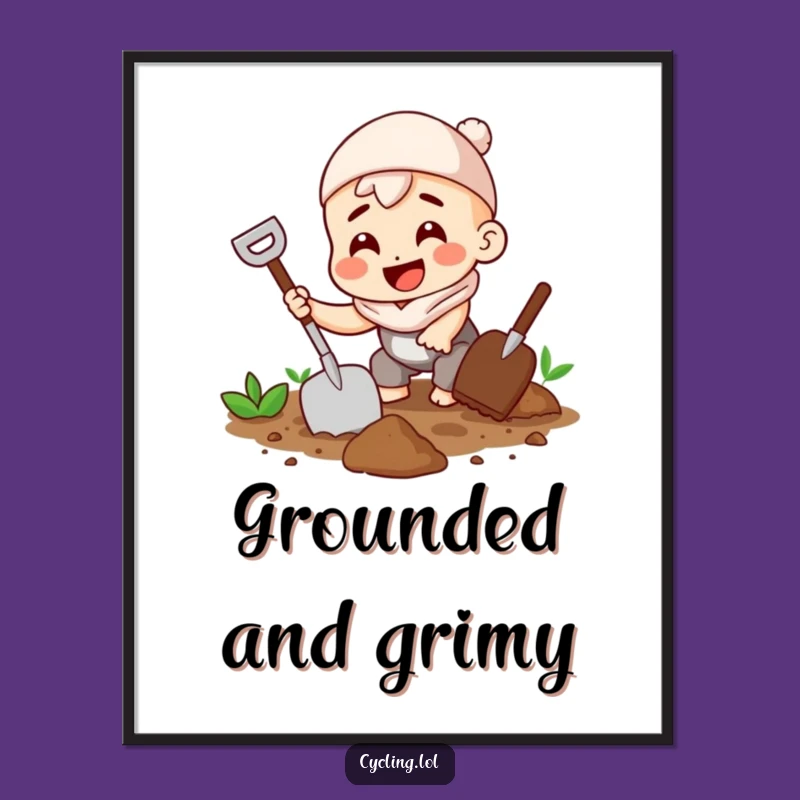 Funny Gardener Poster - Joyful Art, Motivational Funny Gift for Walls