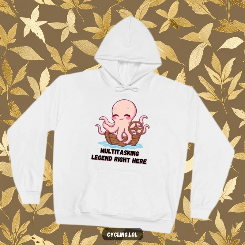 Funny hoodie displaying a winking octopus masterfully (or not) steering a boat with all its tentacles, conveying a humorous sense of effort.