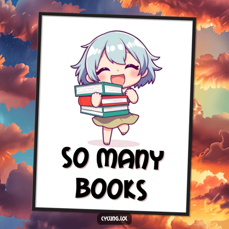 Funny Free Printable Wall Art featuring a joyful character overloaded with books, nearly losing balance, celebrating a love for reading.