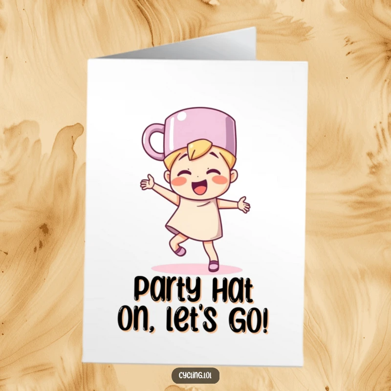 Funny free printable birthday card showing a character wearing a coffee mug as a hat, dancing with wild, exaggerated joy.