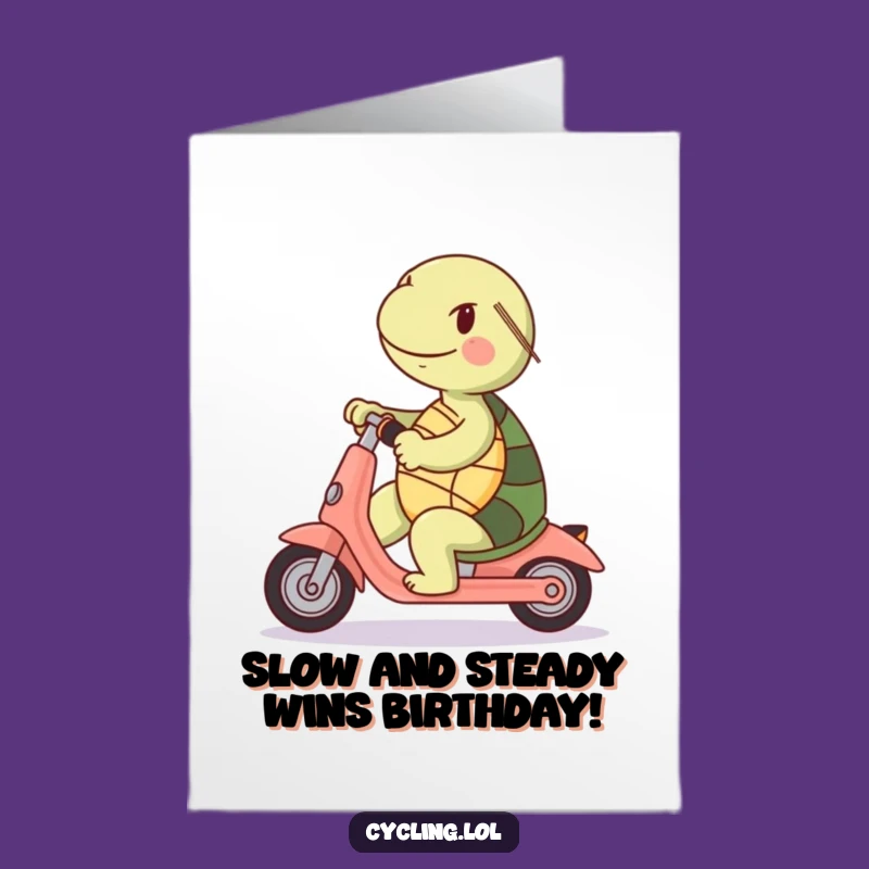 Free Printable Funny Birthday Card: Turtle Scooter Backwards - Hilarious Downloadable Gift