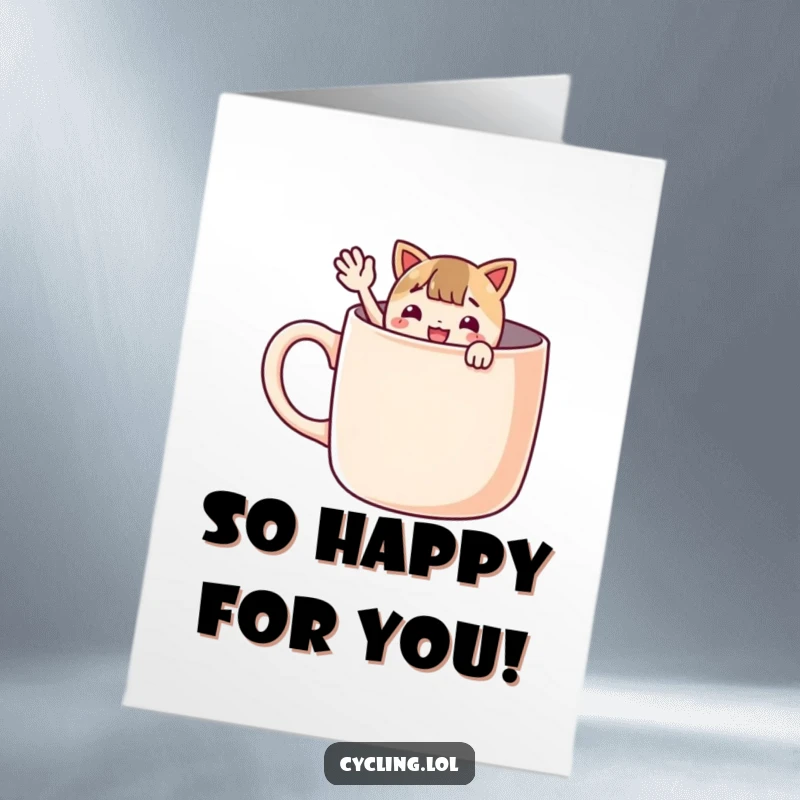 Funny free printable congratulations card featuring a character enthusiastically waving from a giant mug, celebrating achievements with pure joy and a friendly hello.