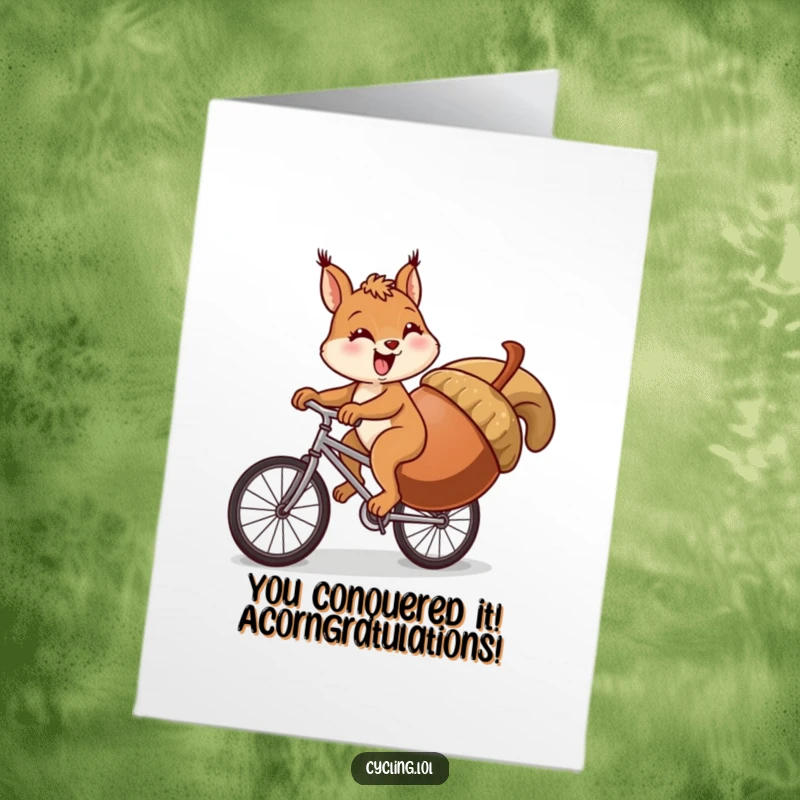 Funny Free Printable Congratulations Card: Squirrel's arduous uphill cycling journey with a huge acorn symbolizes triumph.