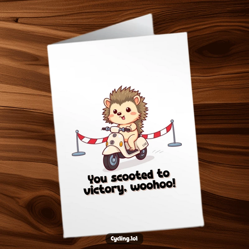Funny Free Printable Congrats Card: A triumphant hedgehog on a scooter crossing a finish line, looking like a winner.