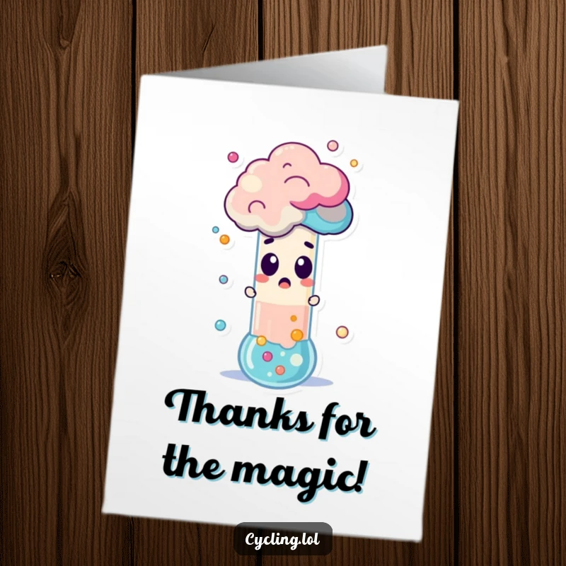 Funny Free Printable Thank You Card with a surprised character as a test tube erupts with colorful foam, a helpful surprise.