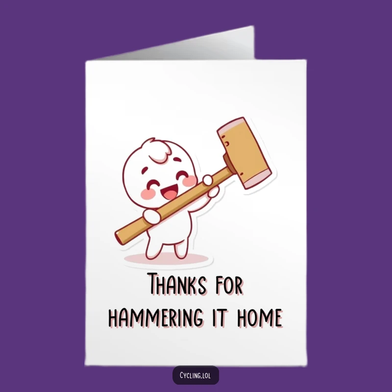 Free Printable Thank You Card: Funny Hammering Character DIY Expressing Gratitude