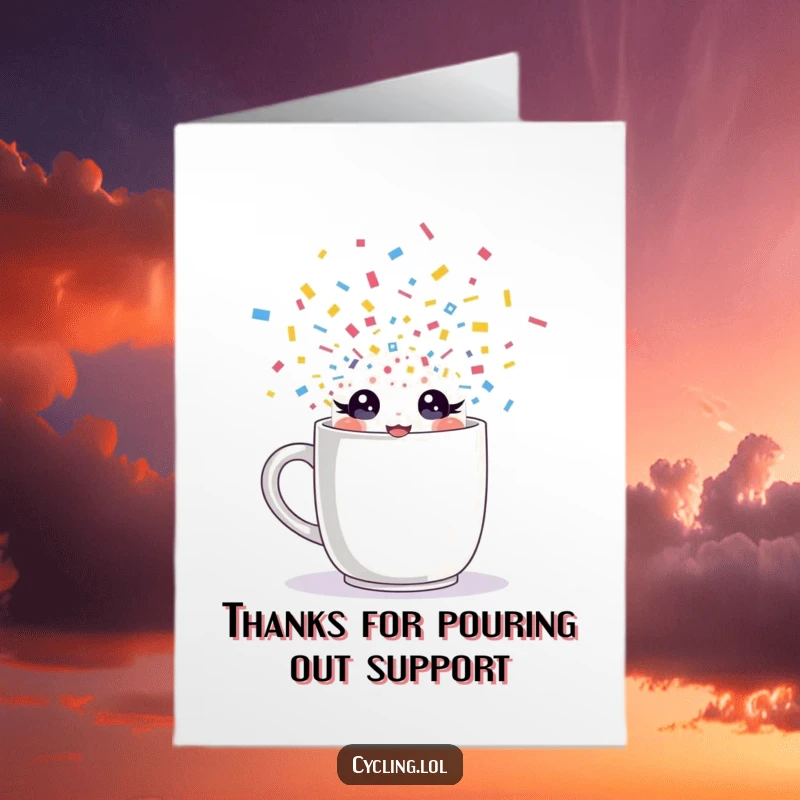 Funny Free Printable Thank You Card: Character bursts from a mug with sparkling eyes and celebratory confetti.