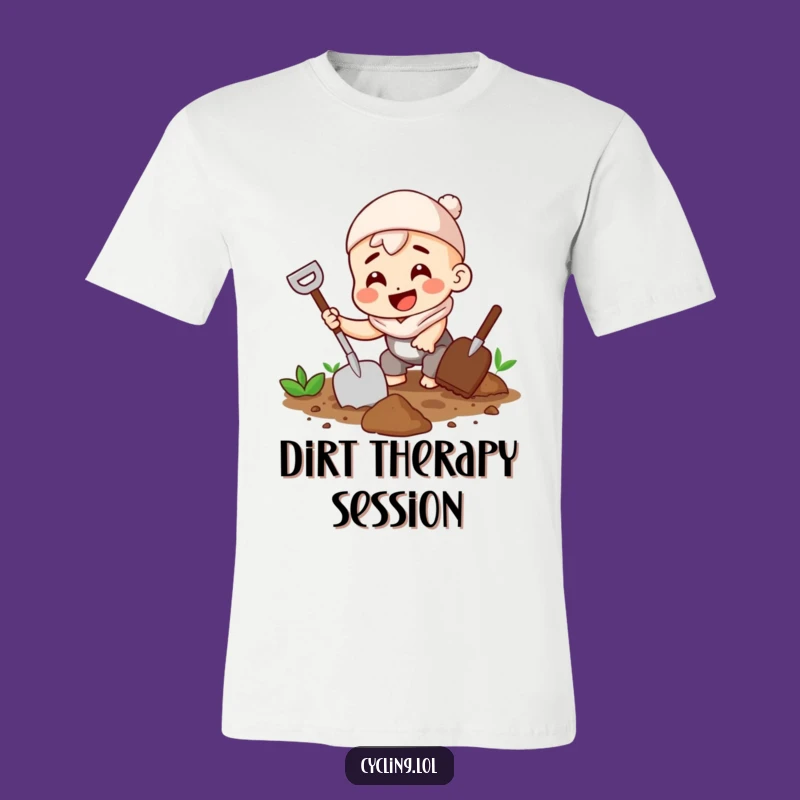Funny Gardener Tee - Happy Digging, Awesome Funny Gift for Plant Enthusiasts